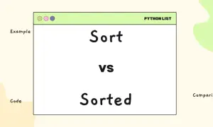Comparaison entre les fonctions `sort` et `sorted` pour trier une liste Python.