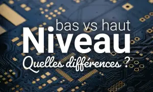 Carte mère avec texte : "Niveau bas vs haut. Quelles différences ?" Exploration du low level programming.