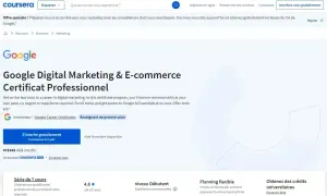 Certification Google Marketing Digital : obtenez un certificat professionnel en marketing digital et e-commerce sur Coursera.