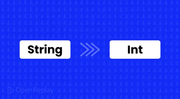 Conversion d'un String en Int en Java. Le logo OpenReplay est présent.