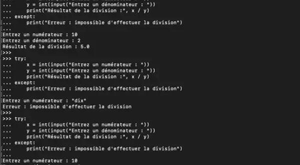 Exemple de code Python pour gérer les erreurs de division. Le programme tente de diviser deux nombres, mais échoue si l'entrée n'est pas un nombre ou si le dénominateur est zéro.