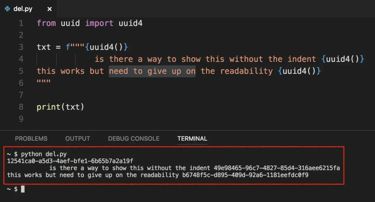 Code Python affichant un UUID généré. Le commentaire python plusieurs lignes explore l'indentation et la lisibilité.