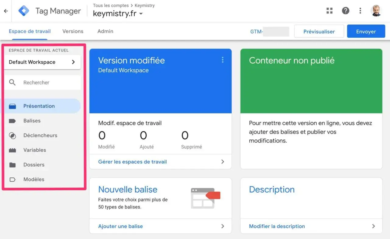 Interface Google Tag Manager pour installer des balises. L'espace de travail actuel est "Default Workspace".