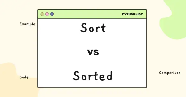 Comparaison entre les fonctions `sort` et `sorted` pour trier une liste Python.