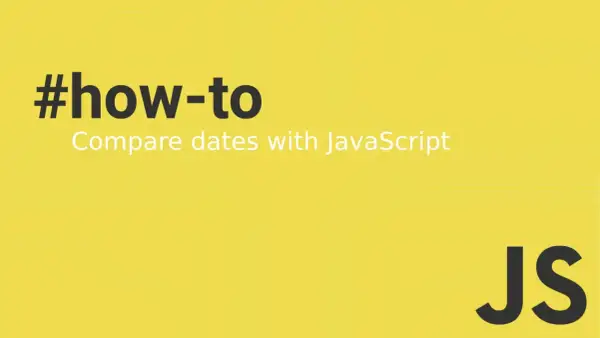 #how-to : compare dates with JavaScript. Le logo JS est présent.